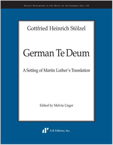 Stölzel: German Te Deum