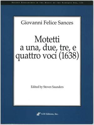 Sances: Motetti a una, due, tre, e quattro voci -1638