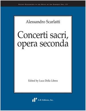 Scarlatti: Concerti sacri, opera seconda
