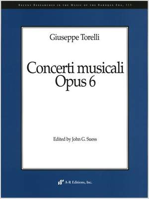 Torelli: Concerti musicali, Op. 6