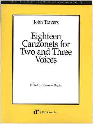 Travers: Eighteen Canzonets for Two and Three Voices