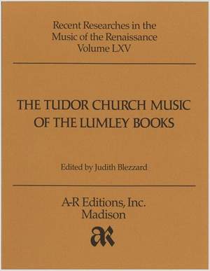 Tudor Church Music of the Lumley Books