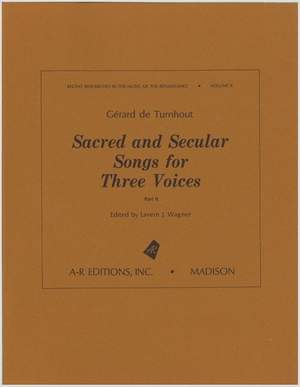 Turnhout: Sacred and Secular Songs for Three Voices, Part 2