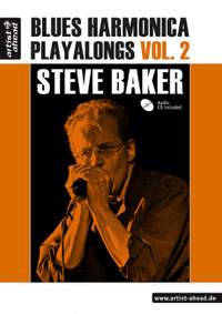 Steve Baker: Blues Harmonica Playalongs Vol. 2