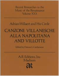 Willaert, et al: Canzone villanesche and Villotte