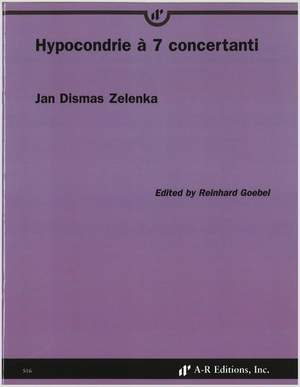 Zelenka: Hypocondrie à 7 concertanti