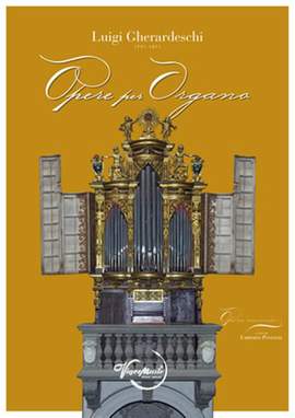 Luigi Gherardeschi: Opere Per Organo