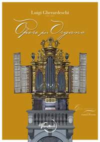 Luigi Gherardeschi: Opere Per Organo