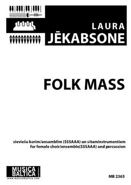 Jēkabsone, Laura: Folk Mass
