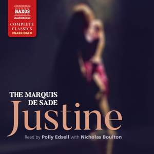 The Marquis de Sade: Justine (Unabridged)