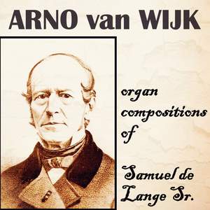 Organ Compositions of Samuel De Lange Sr.