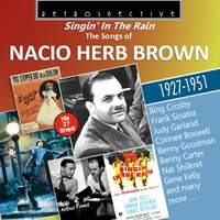 'Singin' in the Rain' The Songs of Nacio Herb Brown