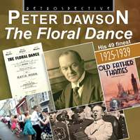 Peter Dawson: The Floral Dance