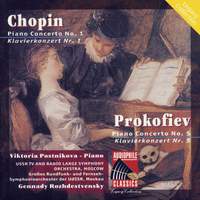 Chopin: Piano Concerto No. 1 - Prokofiev: Piano Concerto No. 5