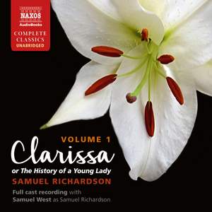 Clarissa - The History of a Young Lady, Vol. 1 (Unabridged)