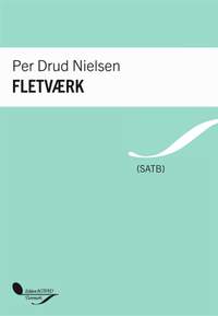 Per Drud Nielsen: Fletværk