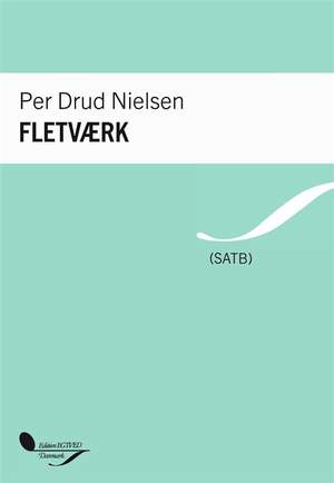 Per Drud Nielsen: Fletværk