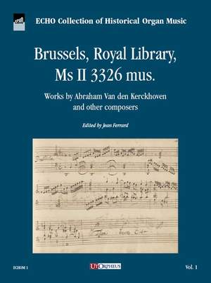 Brussels, Royal Library, MSII 3326 mus Volume 1