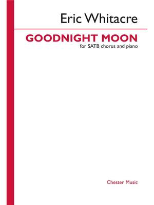 Eric Whitacre: Goodnight Moon