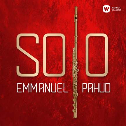 Emmanuel Pahud: Solo