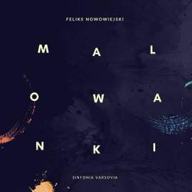 Nowowiejski: Folk Paintings Op. 18