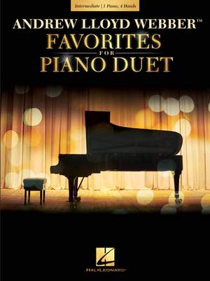 Andrew Lloyd Webber: Andrew Lloyd Webber Favorites for Piano Duet
