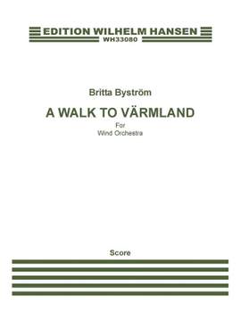 Britta Byström: A Walk To Värmland