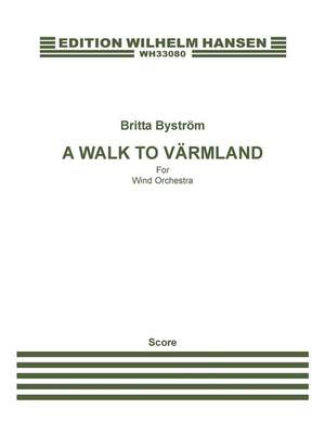 Britta Byström: A Walk To Värmland