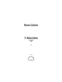 Ramon Lazkano: Bakarrizketa Pour Guitare Seule