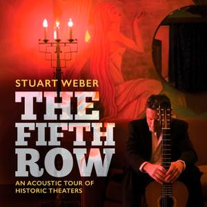 Stuart Weber: The Fifth Row