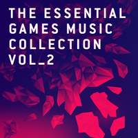 The Essential Games Music Collection Vol.2