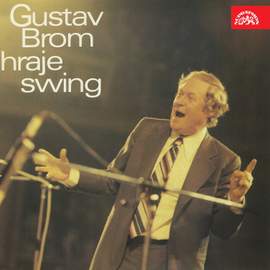 Gustav Brom hraje swing
