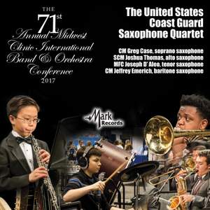 2017 Midwest Clinic: The United States Coast Guard Saxophone Quartet (Live) Product Image