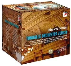 Celebrating 150 Years Tonhalle Orchestra Zurich