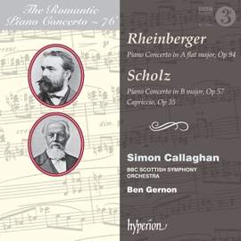 The Romantic Piano Concerto 76 - Rheinberger & Scholz