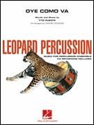 Tito Puente: Oye Como Va - Leopard Percussion