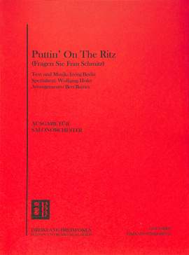 Irving Berlin: Puttin' On the Ritz (Fragen Sie Frau Schmitz)