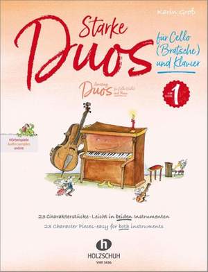 Groß, K: Starke Duos für Cello (Bratsche) und Klavier