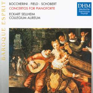 Boccherini, Field & Schobert: Concertos for Pianoforte