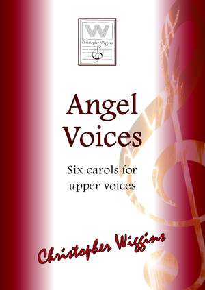Christopher Wiggins: Angel Voices