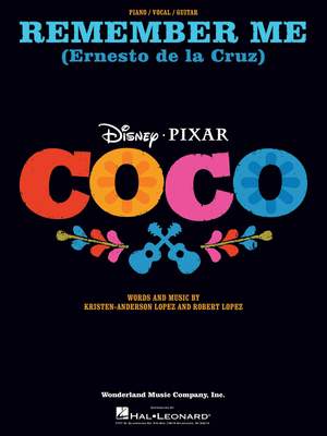 Kristen Anderson-Lopez_Robert Lopez: Remember Me (Ernesto de la Cruz) (from Coco)