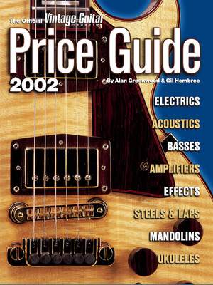Vintage Guitar Price Guide 2002