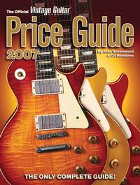 Greenwood_Hembree: The Official Vintage Guitar Magazine 2007