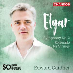 Elgar: Symphony No. 2 & Serenade for Strings