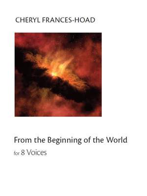 Cheryl Frances-Hoad: From The Beginning Of The World