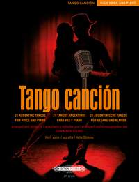 Tango canción: 21 Argentine Tangos