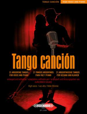 Tango canción, 21 Argentine Tangos for High Voice and Piano
