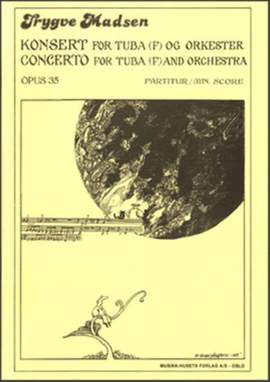 Trygve Madsen: Concerto For Tuba and Orchestra