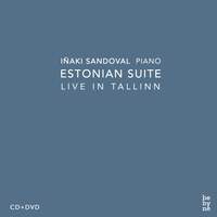Iñaki Sandoval: Estonian Suite (Live in Tallinn)