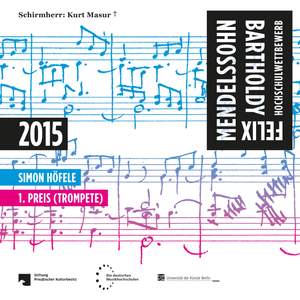 Hindemith, Berio, Antheil & Bertelsmeier: FMBHW 2015 - Simon Höfele - 1. Preis (Trompete)